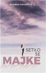 Setilo se majke